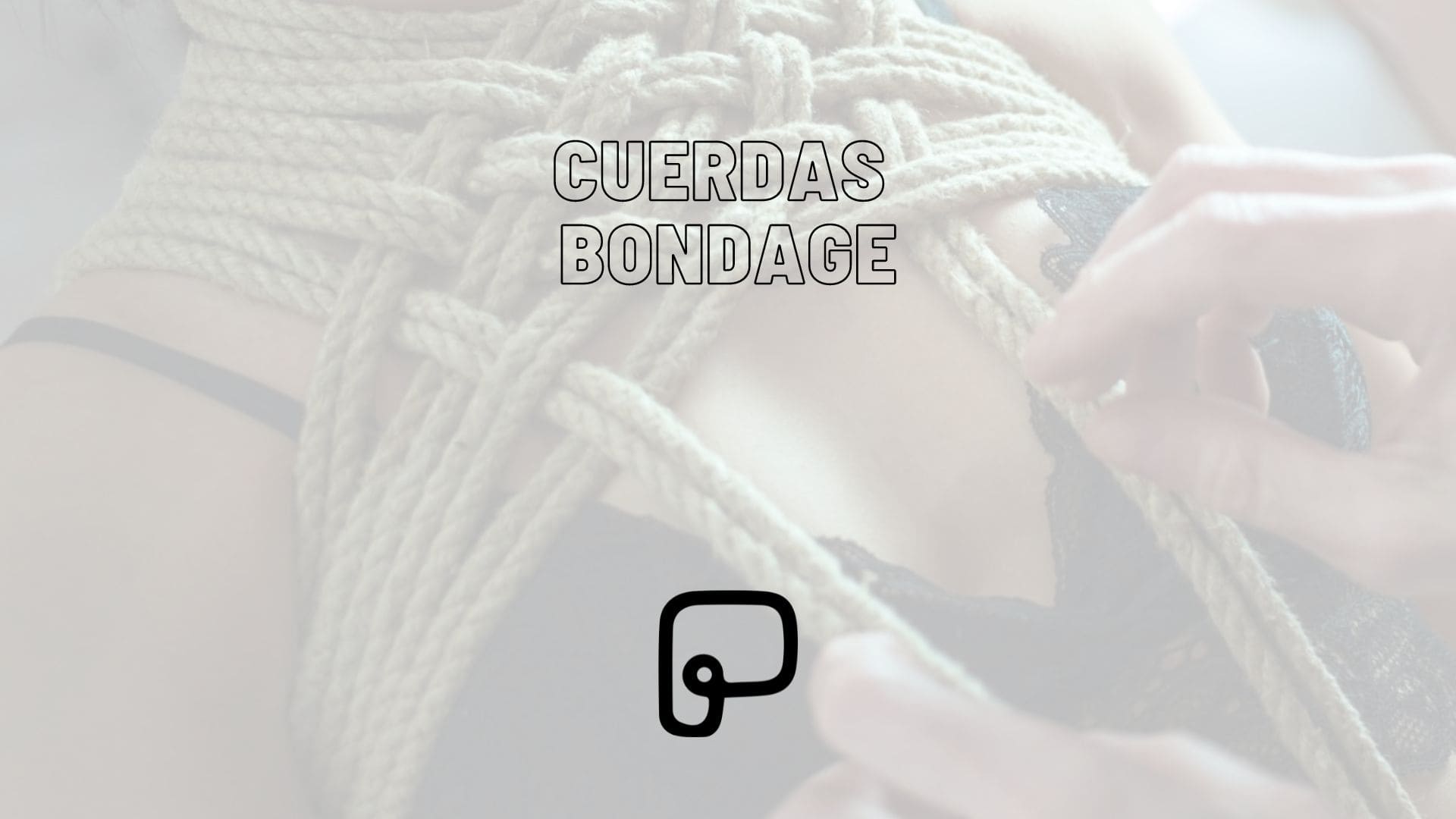 cuerdas bondage